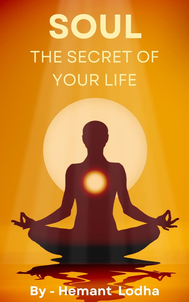 SOUL - The Secret of Your Life